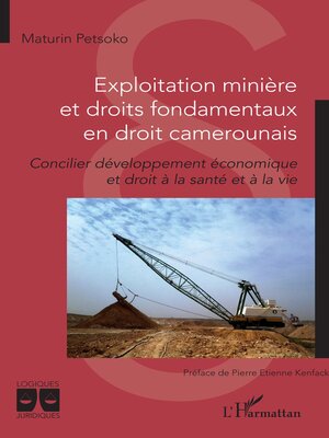 cover image of Exploitation minière et droits fondamentaux en droit camerounais